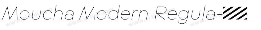 Moucha Modern Regula字体转换